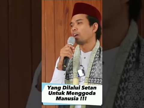 Satan Tempts Humans | Ustad Abdul Somad