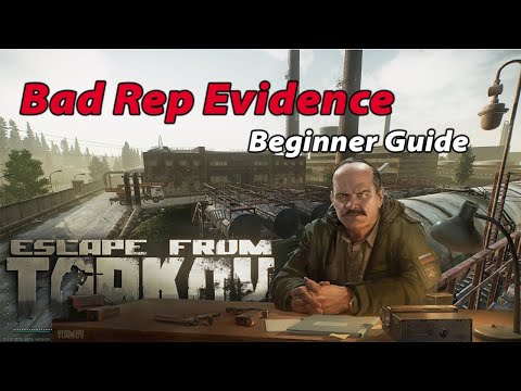 Prapor - Bad Rep Evidence - Escape From Tarkov Guide For Beginners