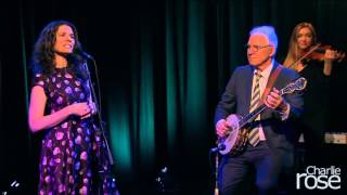 Steve Martin and Edie Brickell Perform &quot;Always Will&quot; (Oct. 28 2015) | Charlie Rose