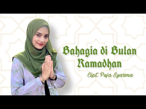 Puja Syarma - Bahagia di Bulan Ramadhan (Official Music Video)