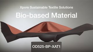 Xpore Sustainable Textile Solutions - OD525-BP-XAT1 - Bio-based Material