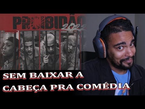 PROIBIDAO "2022" - Borges | Pior Versão de Mim | DEGE | MC Max | Pedrin (prod. VTnoBeat) | React