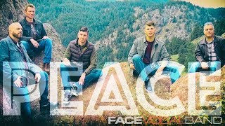 Let There Be Peace On Earth [Official Face Vocal Band Cover]