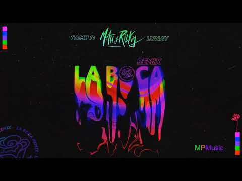 Mau y Ricky, Camilo - La Boca [Remix] ft. Lunay (Audio)