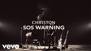 Christon - SOS Warning (Official Live Video)