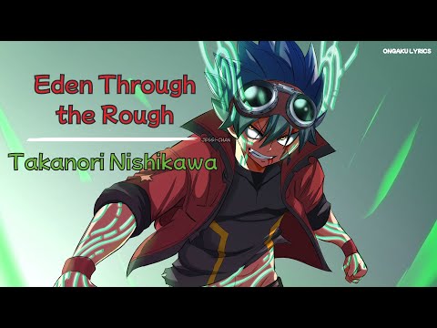 Edens Zero - Opening Full "Eden through the rough" by Takanori Nishikawa [Lyrics Romaji + English]