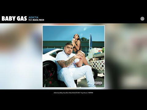 Baby Gas - Adicta (Audio) (feat. Raka Rich)