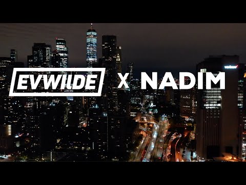 Ev Wilde X Nadim - U Know Whats Up (Music Video)