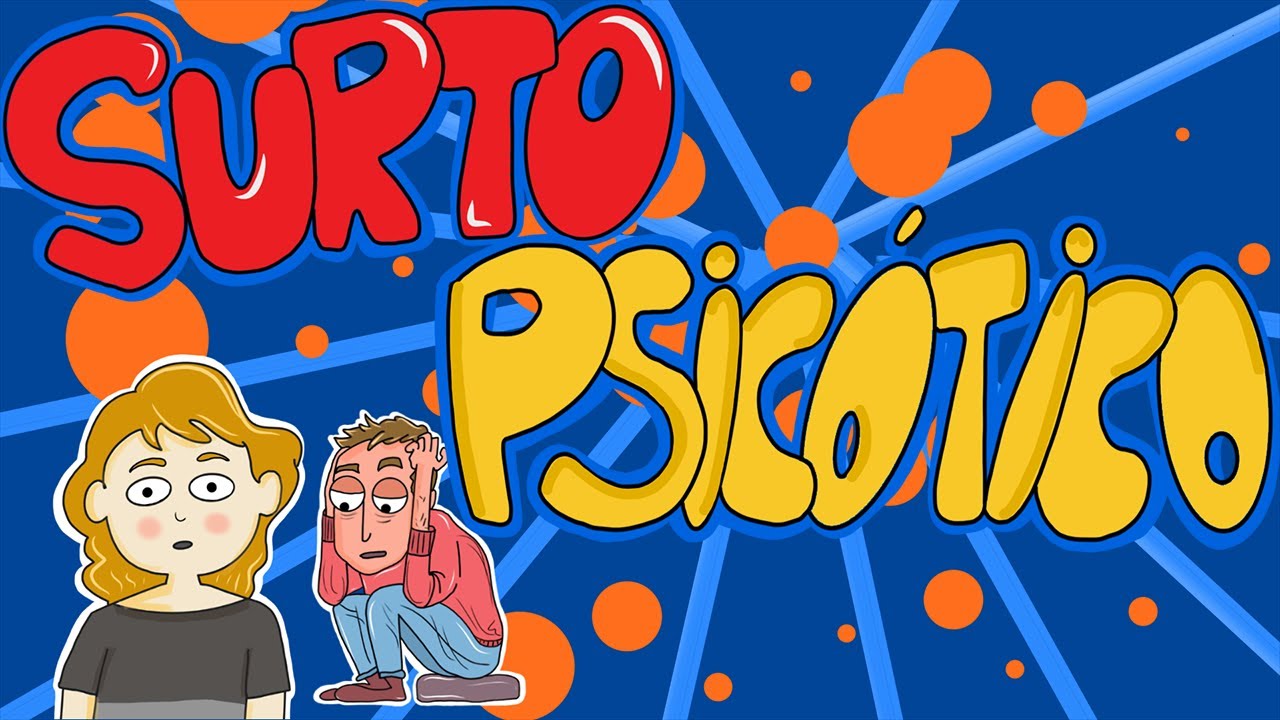 Como reconhecer um episódio psicótico?