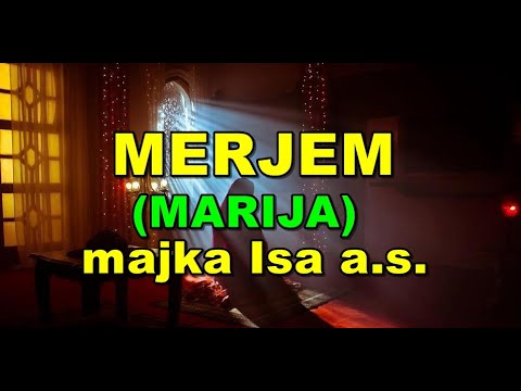 Merjem (Marija) majka Isa a.s.