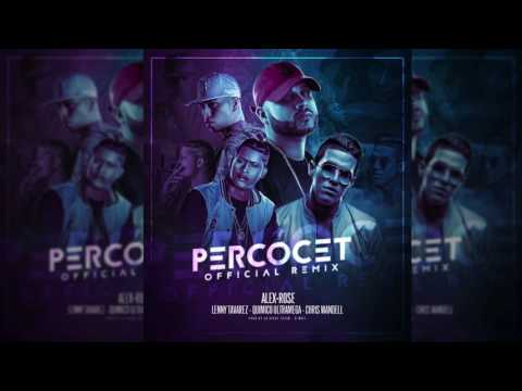 Percocet remix /Alex Rose, Lenny Tavarez, Chris Wandell, Quimico Ultra Mega