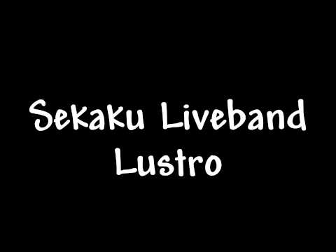 Sekaku Liveband - Lustro