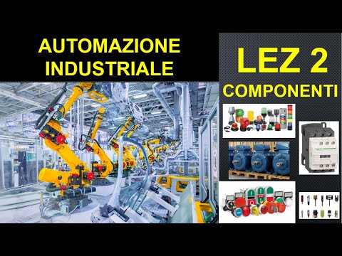 2-componenti automazione industriale,comando,segnalazione,sensori,plc,relè di potenza, motori,codici