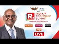 Republic India Economic Summit LIVE Anil Agarwal Vedanta Founder Chairman Live Arnab Goswami