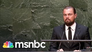Leonardo DiCaprio Address UN On Climate Change | msnbc