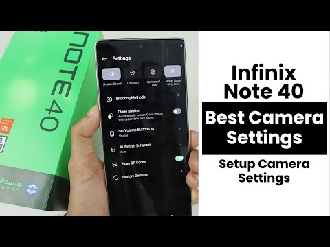 Best Camera Setting In Infinix Note 40 | Setup Camera Settings