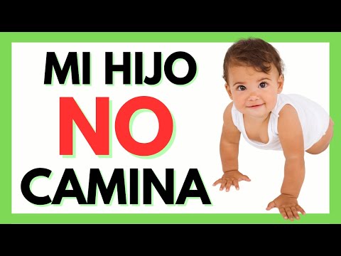 ¿Por qué mi hijo NO CAMINA? Los detalles completos