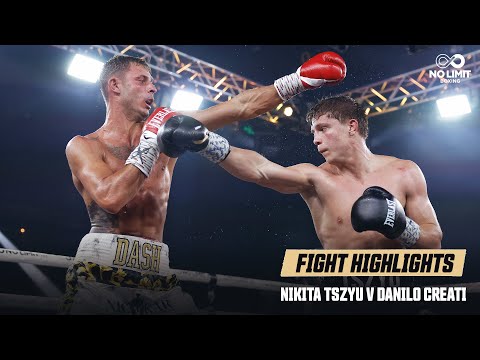 Nikita Tszyu v Danilo Creati | Fight Highlights | April 24, 2024
