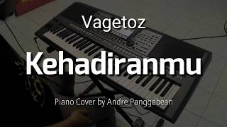 Download lagu Kehadiranmu - Vagetoz | Piano Cover by Andre Panggabean mp3