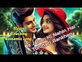 Is Jahan Ki Nahin Hai Tumhari Aankhen Heart Touching Song