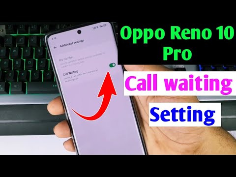 oppo Reno 10 pro 5g call waiting setting on kaise kare | oppo Reno 10 pro call setting