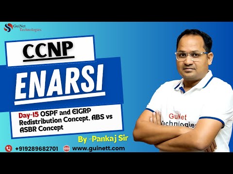 CCNP ENARSI Lecture-15:OSPF and EIGRP Redistribution Concept, ABS vs ASBR Concept