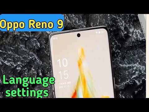 How To Change Language In Oppo Reno 9, Change Language Setting