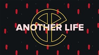 Yellow Claw - Another Life ft. STORi [Official Lyric Video]