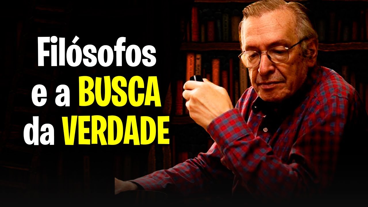 Como BUSCAR a VERDADE - Olavo de Carvalho