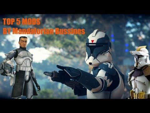 Top 5 self made mods//MandalorianBussines