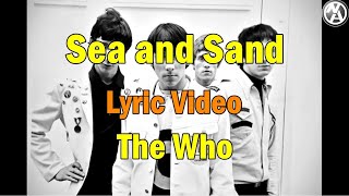 The Who - Sea and Sand (lyric video)