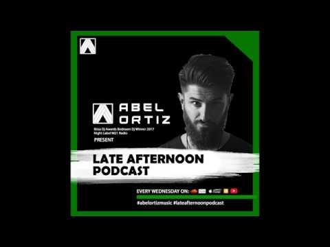 Abel Ortiz @ Late Afternoon Podcast #049   Live @ Burgos