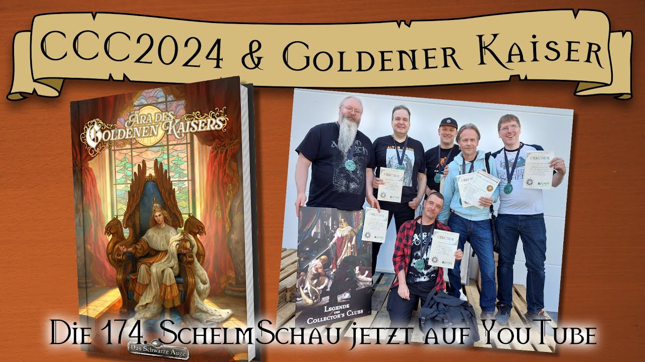 SchelmSchau 174: Collectors Club Con 2024 & Goldener Kaiser