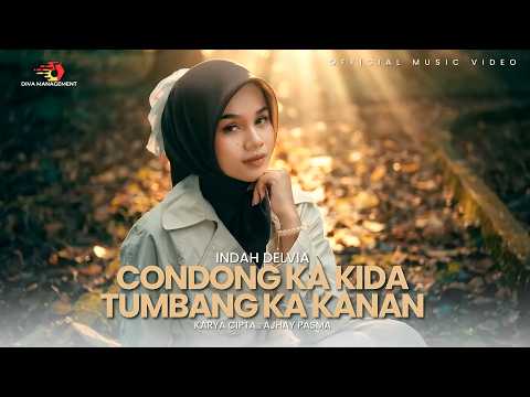 Condong Ka Kida Tumbang Ka Kanan - Indah Delvia