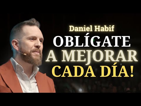 Toma acción cada día (aunque no tengas ganas) | Daniel Habif