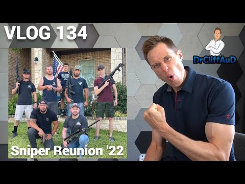 Scout Sniper Reunion & Hearing Protection | DrCliffAuD Vlog 134