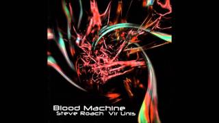 Steve Roach & Vir Unis - Mindheart Infusion