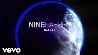 Nine Lashes - Galaxy (Lyric Video)