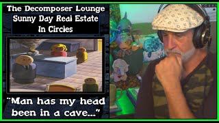 SUNNY DAY REAL ESTATE In Circles Composer Reaction | The Decomposer Lounge