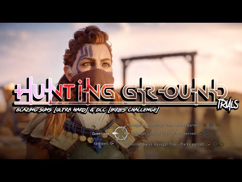 HORIZON ZERO DAWN - EASILY BLAZING SUN ALL TRIALS ON ULTRA HARD [+DLC & IKRIE'S CHALLENGE]