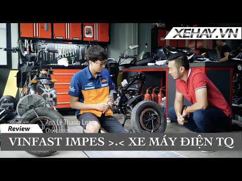 So sánh, mổ xẻ VinFast Impes và Xe máy điện Trung Quốc