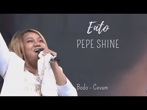 Ento (Cevam) - Pepe Shine - Antsa fiderana ho an'ny firenena
