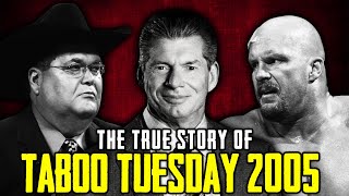 The True Story Of WWE Taboo Tuesday 2005