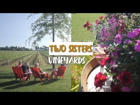 Award Winning Winery - Two Sisters in Niagara on the Lake! Video