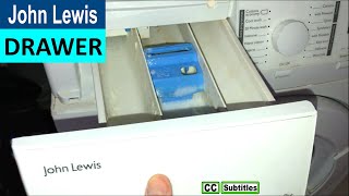 How to remove Dispenser Drawer from John Lewis Washing Machine