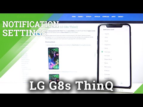 How to Change Notification Tones in LG G8s ThinQ – Manage Notifications Sounds