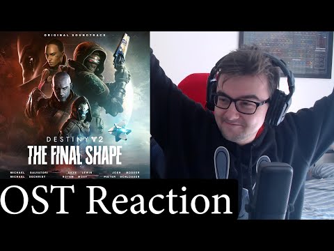 Destiny 2: The Final Shape OST Reaction