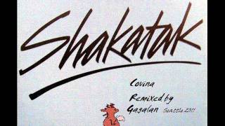 GAGALAN   Shakatak - COVINA (Remixed by GAGALAN Seattle)