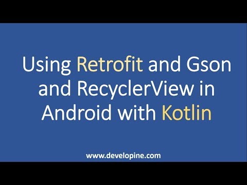 How to use Retrofit2 in Android using Kotlin and Show JSON data in RecyclerView Adapter part-2
