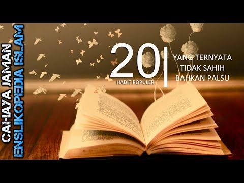 20 Hadist Terkenal Yang Ternyata Palsu